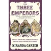 KNYGA Miranda Carter Three Emperors