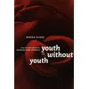 KNYGA Mircea Eliade Youth Without Youth