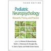 KNYGA Miriam H Beauchamp Pediatric Neuropsychology, Third Edition