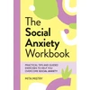 KNYGA Mita Mistry Social Anxiety Workbook