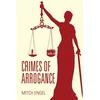 KNYGA Mitch Engel Crimes of Arrogance