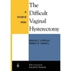 KNYGA Mitchel S Hoffman Difficult Vaginal Hysterectomy