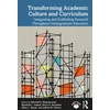 KNYGA Mitchell R Malachowski Transforming Academic Culture and Curriculum