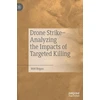 KNYGA Mitt Regan Drone Strike–Analyzing the Impacts of Targeted Killing