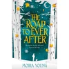 KNYGA Moira Young Road To Ever After
