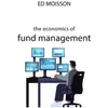 KNYGA Moisson Economics of Fund Management