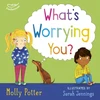 KNYGA Molly Potter What's Worrying You?