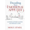 KNYGA Molly Zemek Decoding Your Emotional Appetite