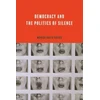 KNYGA Monica Brito Vieira Democracy and the Politics of Silence