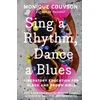 KNYGA Monique W Morris Sing A Rhythm, Dance A Blues