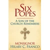 KNYGA Monsignor Hilary Franco SIX POPES