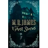 KNYGA Montague Rhodes James M. R. James Ghost Stories