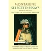 KNYGA Montaigne Michel De Montaigne: Selected Essays