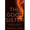 KNYGA Morgan Jones Good Sister