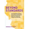 KNYGA Morgan Polikoff Beyond Standards