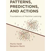 KNYGA Moritz Hardt Patterns, Predictions, and Actions
