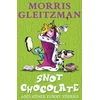 KNYGA Morris Gleitzman Snot Chocolate