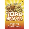 KNYGA Morris Gleitzman Toad Heaven