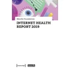 KNYGA Mozilla Foundation Internet Health Report 2019