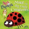 KNYGA MQ AYA and PAPAYA Meet the Big Little Creatures
