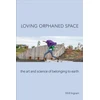 KNYGA Mrill Ingram Loving Orphaned Space