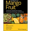 KNYGA Muhammad Siddiq Handbook of Mango Fruit