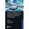 KNYGA Muskan Garg Graph Learning and Network Science for Natural Language Processing