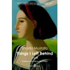 KNYGA MUSTAFA Things I Left Behind
