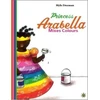 KNYGA Mylo Freeman Princess Arabella Mixes Colors