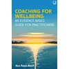 KNYGA Nacif Coaching for Wellbeing: An Evidence-Based Guide for Practitioners