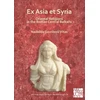 KNYGA Nadeda Gavrilovi Vitas Ex Asia et Syria: Oriental Religions in the Roman Central Balkans