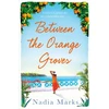 KNYGA Nadia Marks Between the Oranžinis Groves