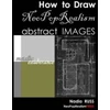 KNYGA Nadia Russ How to Draw NeoPopRealism Abstract Images