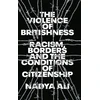 KNYGA Nadya Ali Violence of Britishness