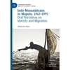 KNYGA Nafeesah Allen Indo-Mozambicans in Maputo, 1947-1992