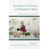 KNYGA Nagarjuna Root Stanzas of the Middle Way