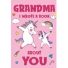 KNYGA Nana Unicorn Books Grandma I Wrote A Book About You