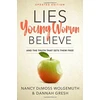 KNYGA Nancy Demoss Wolgemuth Lies Young Women Believe