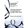 KNYGA Nancy November Age of Musical Arrangements in Europe, 1780–1830