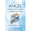 KNYGA Nancy Yearout Guide to Angel Communication and Spiritual Laws, A