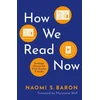 KNYGA Naomi Baron How We Read Now