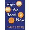 KNYGA Naomi S Baron How We Read Now