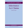 KNYGA Nasreen Pearce Practitioner's Guide to Inheritance Act Claims