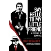KNYGA Nat Segaloff Say Hello to My Little Friend