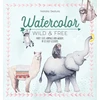 KNYGA Natalia Skatula Watercolor Wild and Free