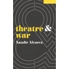 KNYGA Natalie Alvarez Theatre and War