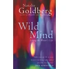 KNYGA Natalie Goldberg Wild Mind