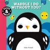 KNYGA Natalie Marshall Slide and Smile: Waddle I Do Without You?