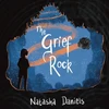 KNYGA Natasha Daniels Grief Rock
