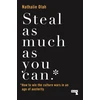 KNYGA Nathalie Olah Steal as Much as You Can